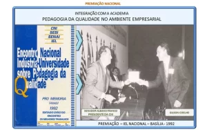 Premiação Nacional - Pedagogia da qualidade no ambiente empresarial - Gilson Coelho